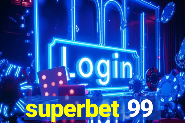 superbet 99